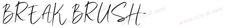 BREAK BRUSH字体转换